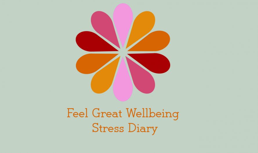 Stress Diary – helps to reduce stress and improve wellbeing